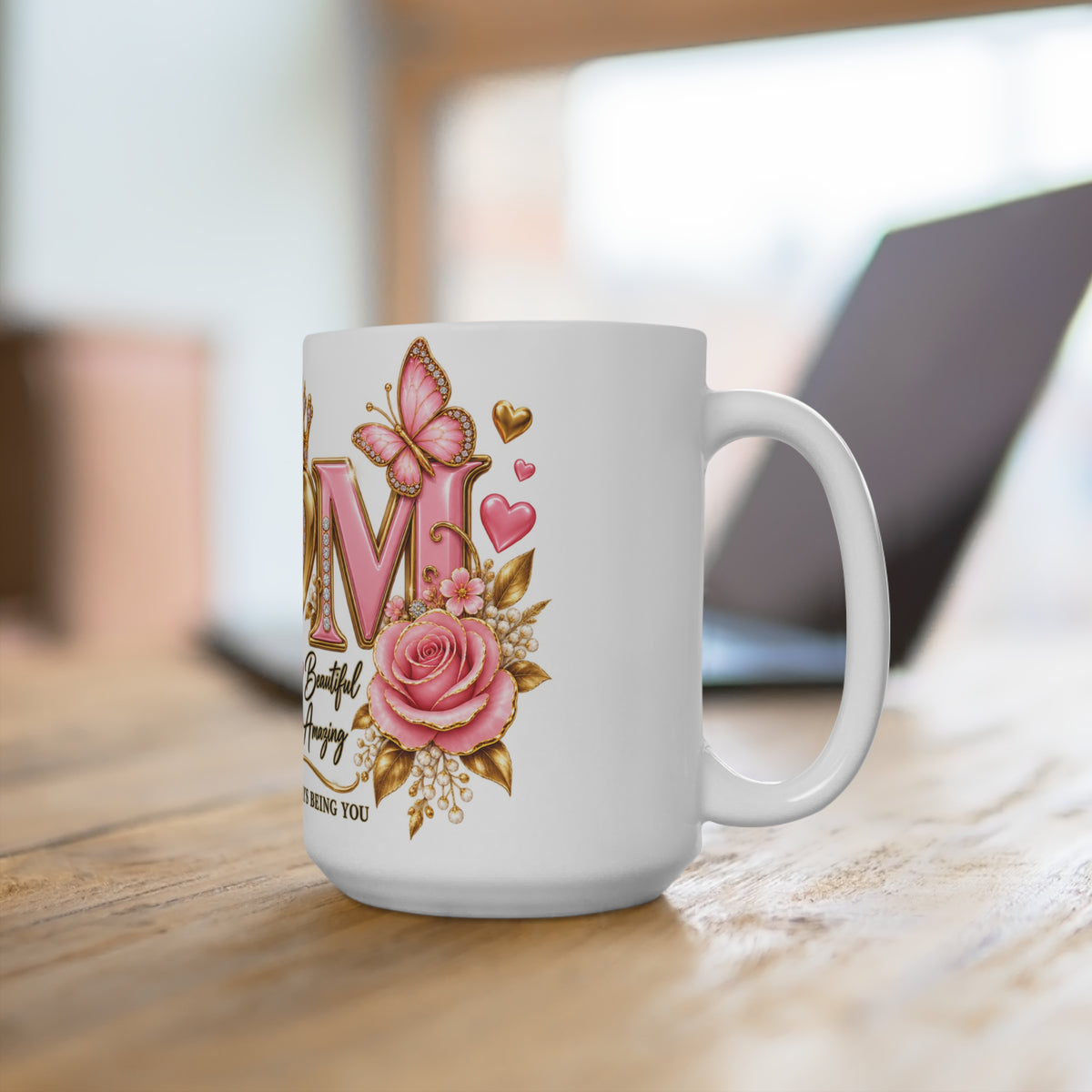 Mom 15oz Ceramic Mug – "Thank You for Always Being You" Floral Heart Gift for Mother’s Day