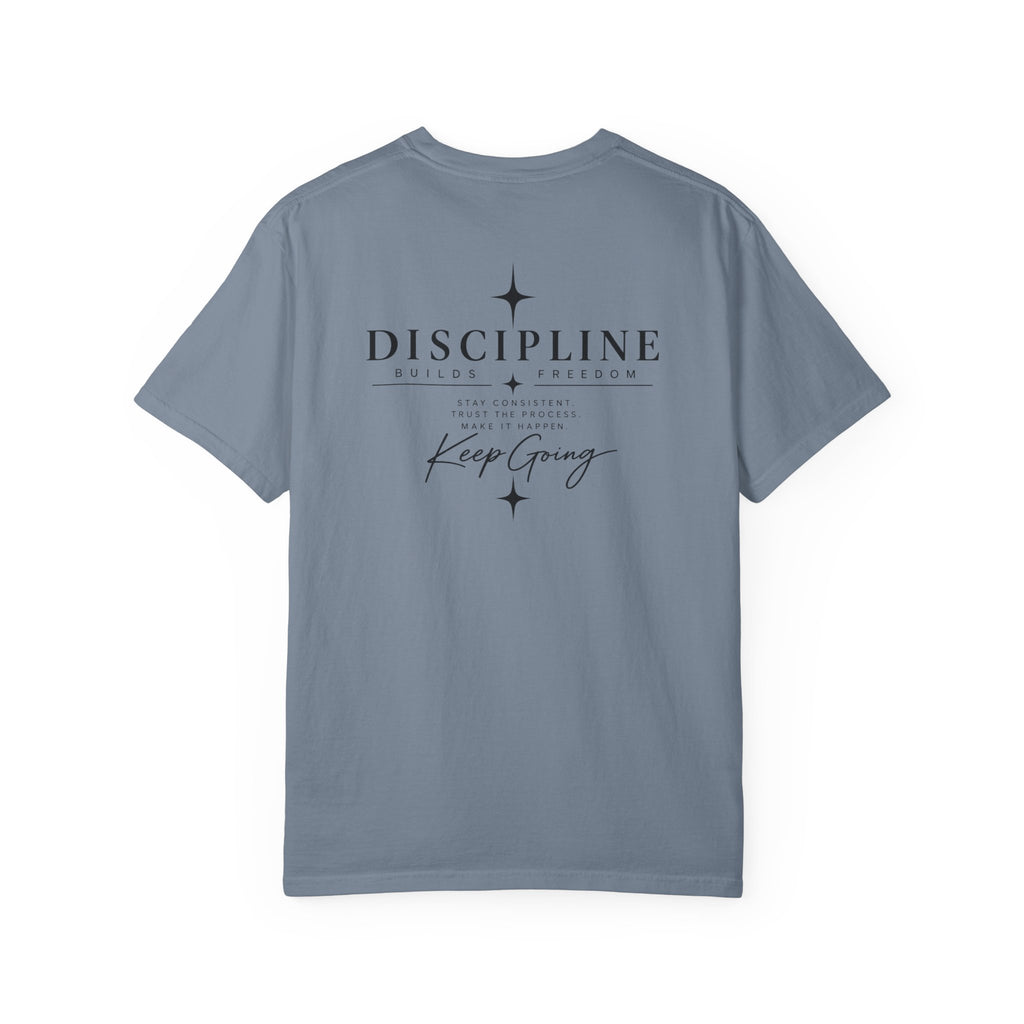 Discipline Keep Going T-Shirt