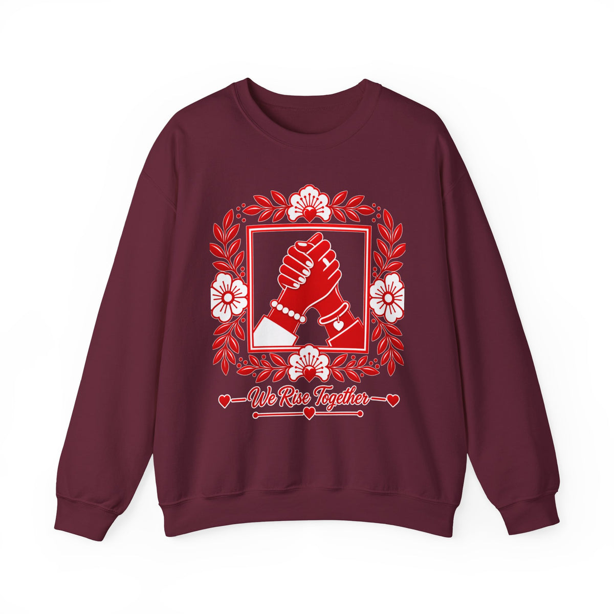 We Rise Together Crewneck Sweatshirt — Solidarity Graphic Sweatshirt
