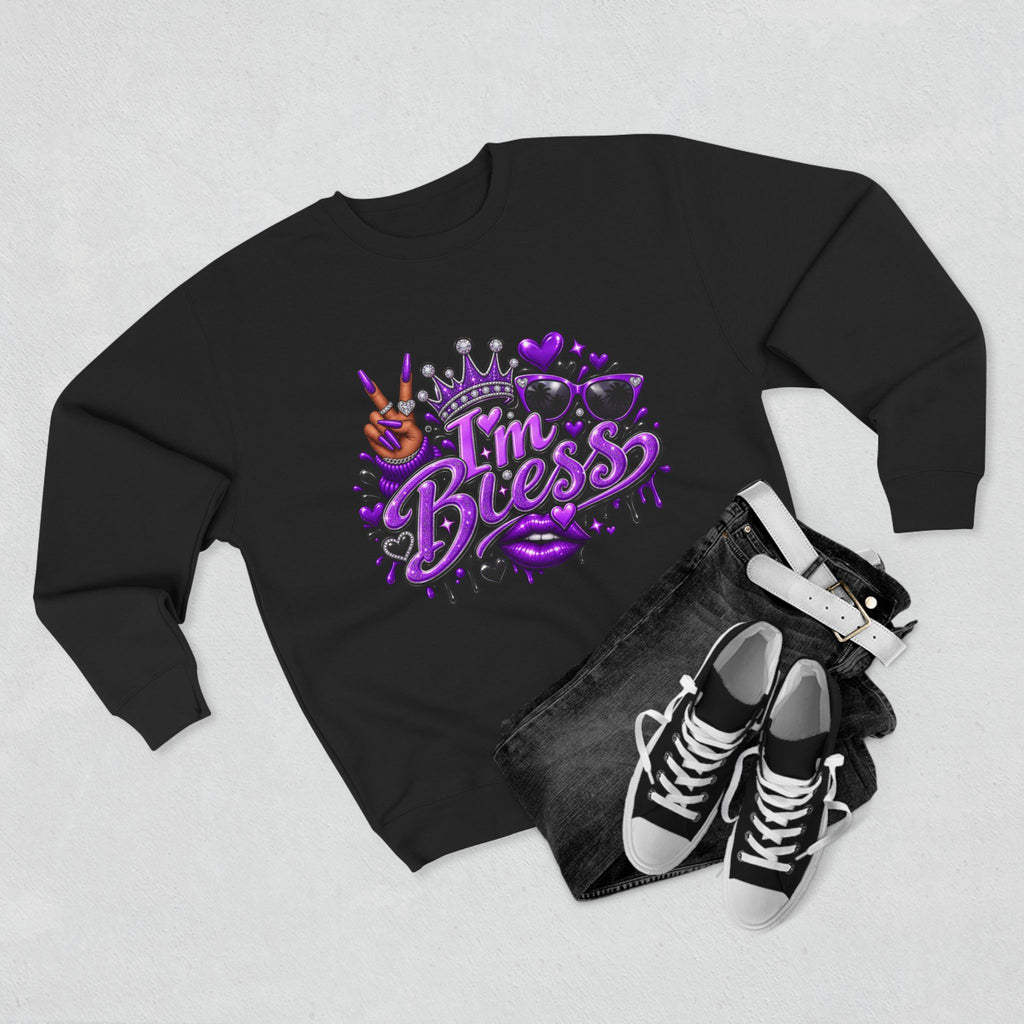 I'm Bless Graphic Sweatshirt — Purple Crown Streetwear Crewneck
