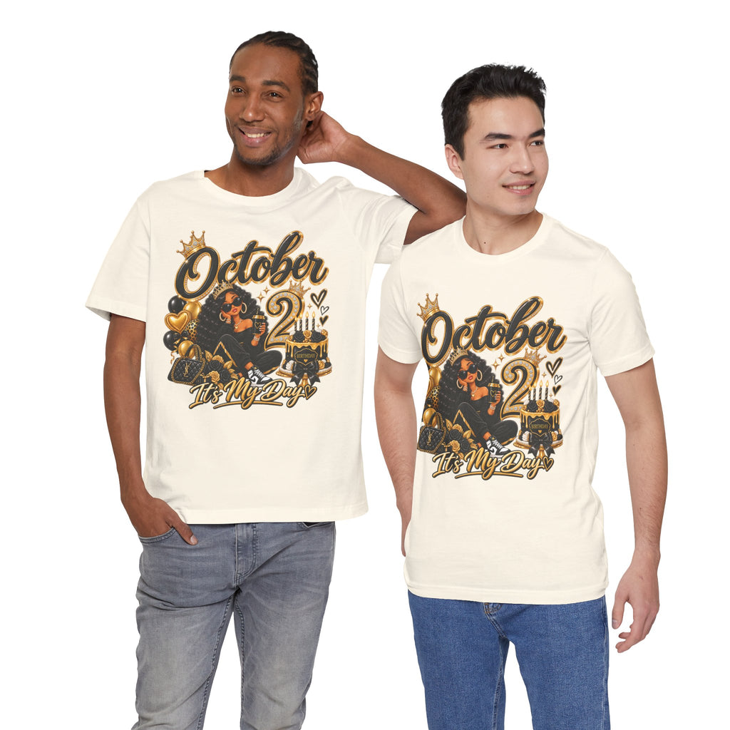 October 2 Birthday Tee — "October 2 It's My Day" Celebration Shirt