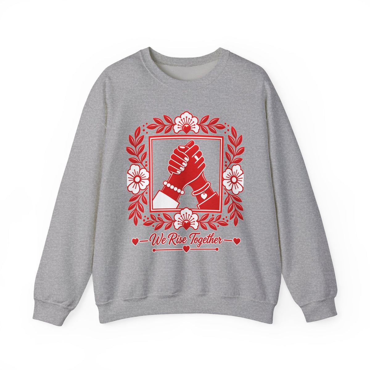 We Rise Together Crewneck Sweatshirt — Solidarity Graphic Sweatshirt