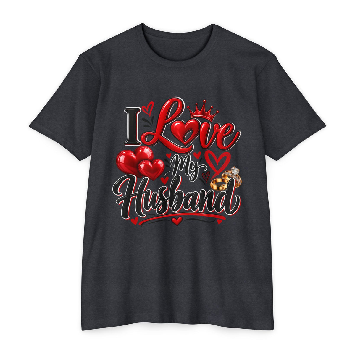 I Love My Husband T-Shirt — Romantic Valentine's Day Tee for Wives
