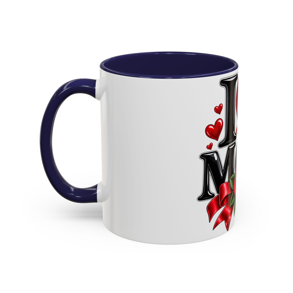 I  Mom Coffee Mug – Red Rose Mother’s Day Accent Mug (11/15oz)