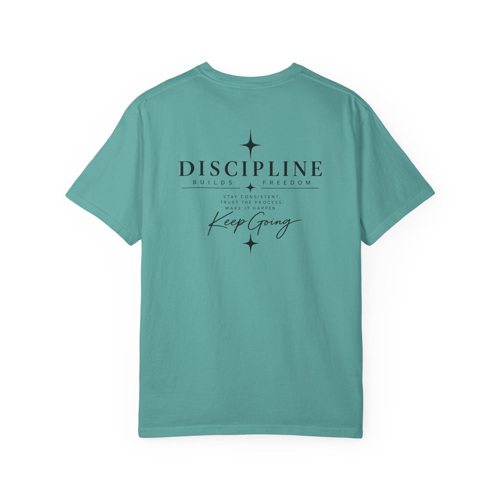 Discipline Keep Going T-Shirt