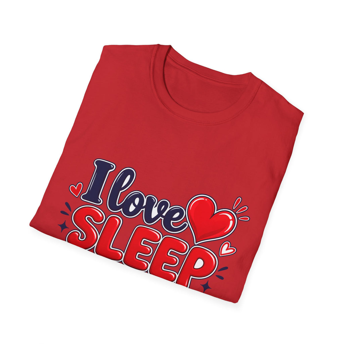 I Love Sleep T-Shirt — Cute Heart Graphic Sleep Lover Tee