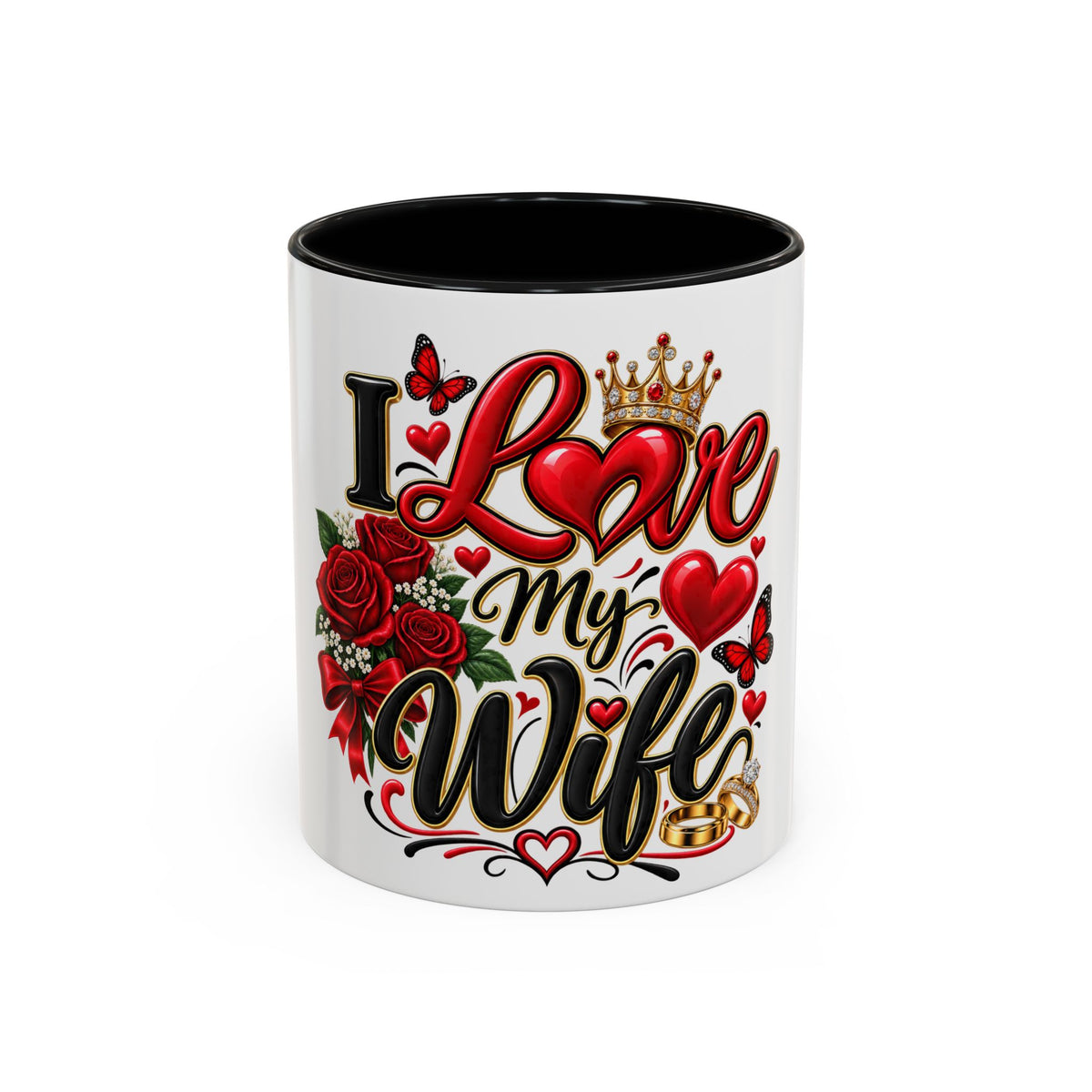 I Love My Wife Coffee Mug – Romantic Roses & Crown Accent Mug (11/15 oz)