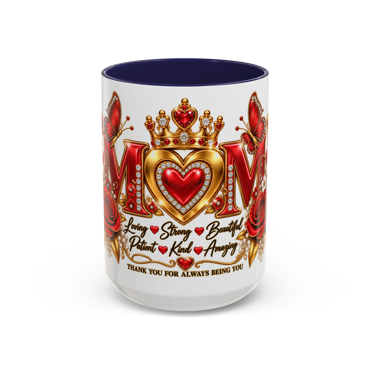 Mom Accent Coffee Mug – "Thank You For Always Being You" Floral Heart Design (11/15oz)