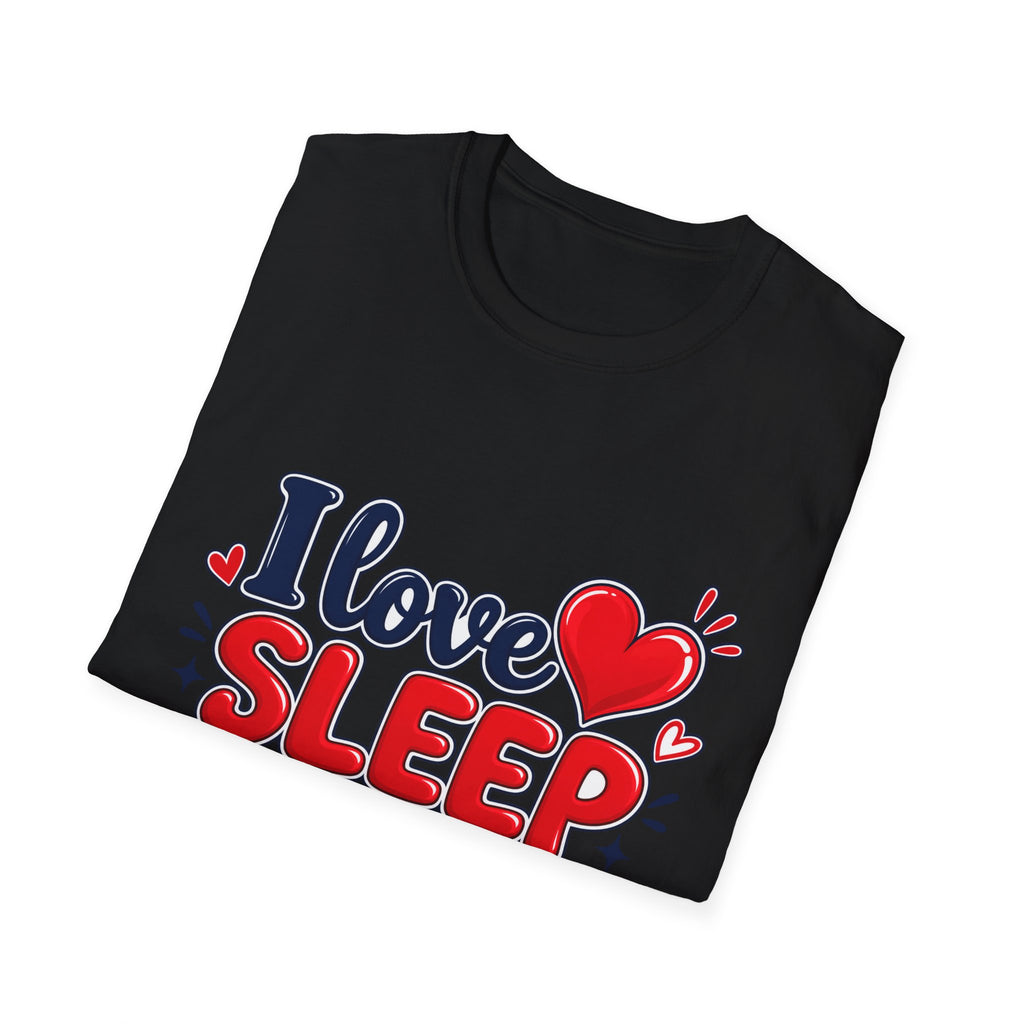 I Love Sleep T-Shirt — Cute Heart Graphic Sleep Lover Tee