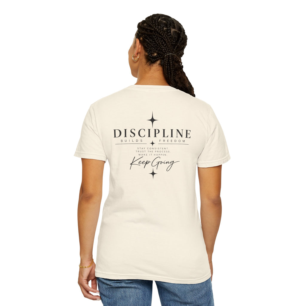 Discipline Keep Going T-Shirt