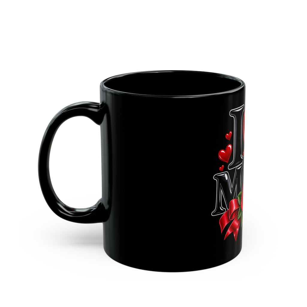 I Heart Mom Black Mug — 'I  Mom' Rose Gift Mug for Mother's Day