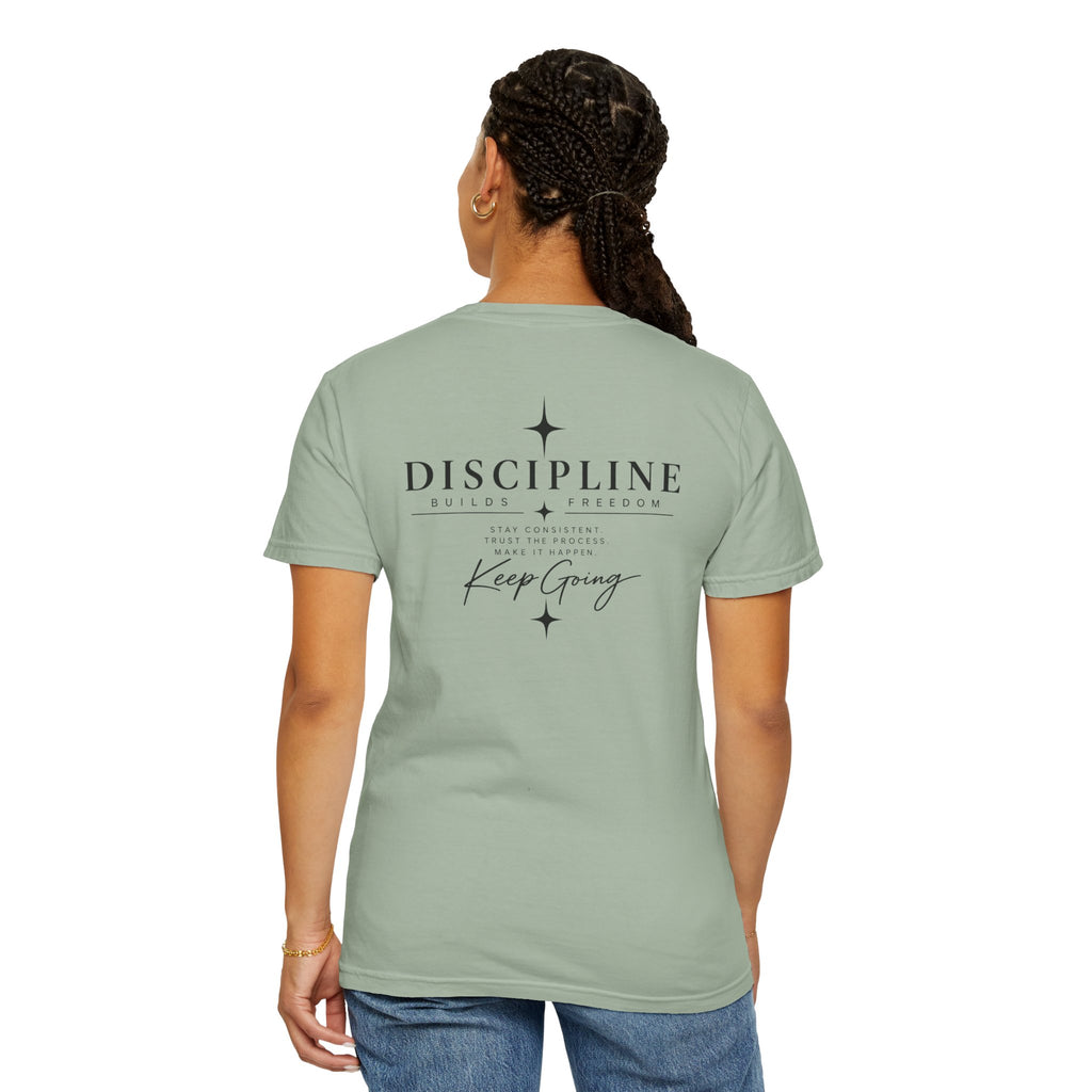 Discipline Keep Going T-Shirt