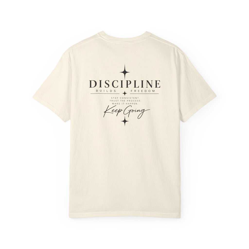 Discipline Keep Going T-Shirt