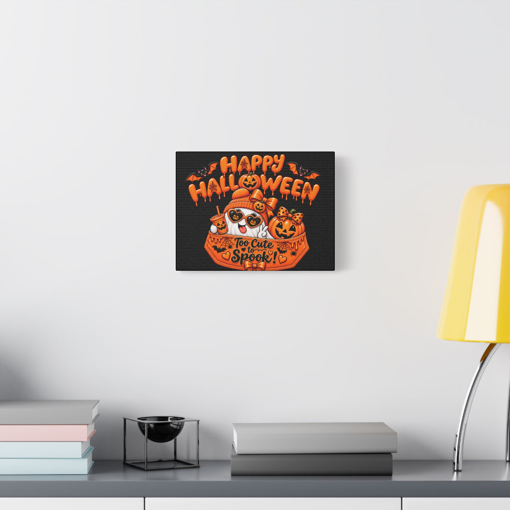 Happy Halloween Canvas — "Too Cute to Spook!" Kawaii Pumpkin Ghost Wall Art