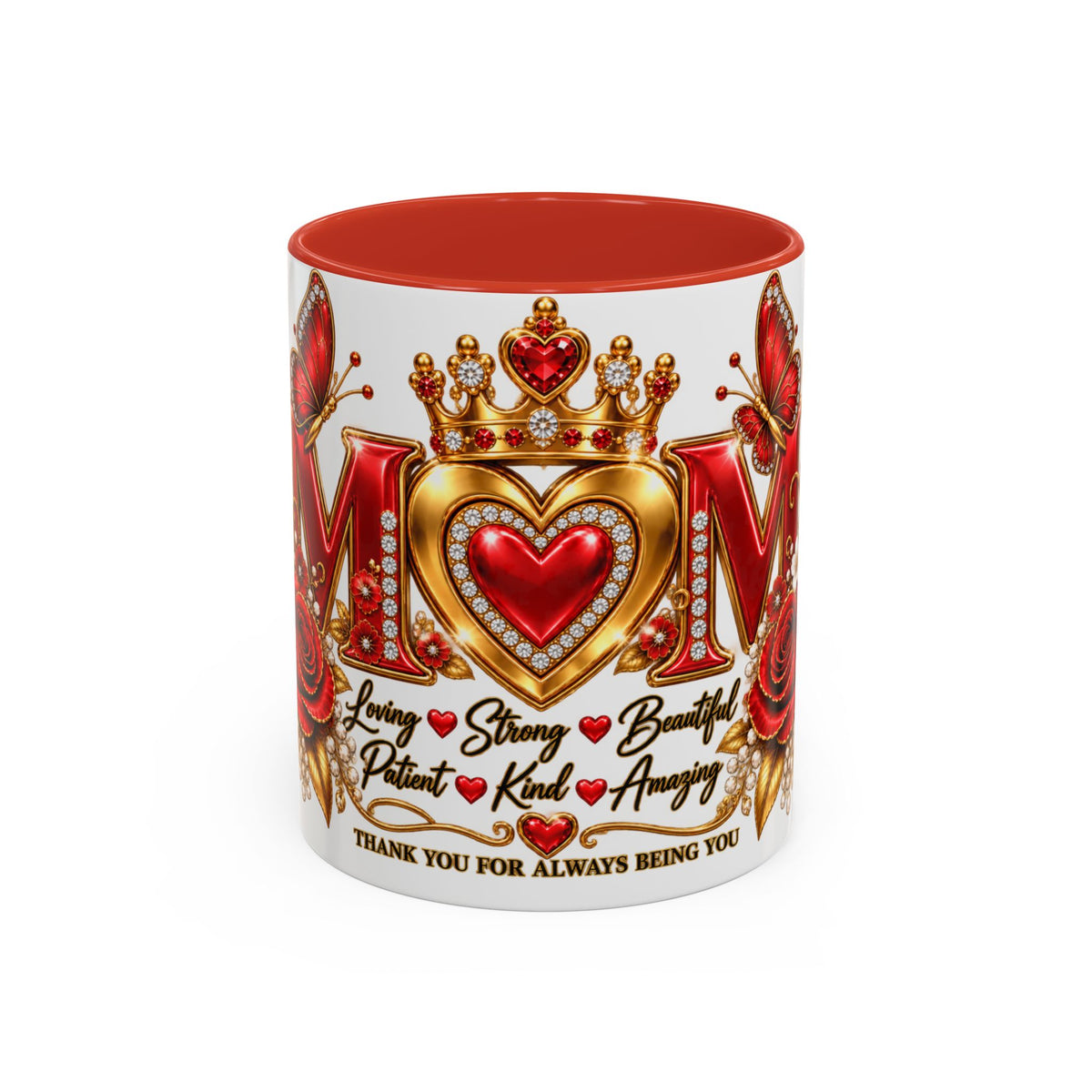 Mom Accent Coffee Mug – "Thank You For Always Being You" Floral Heart Design (11/15oz)