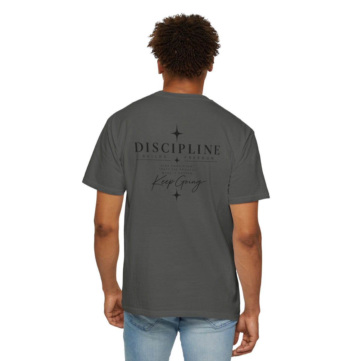 Discipline Keep Going T-Shirt