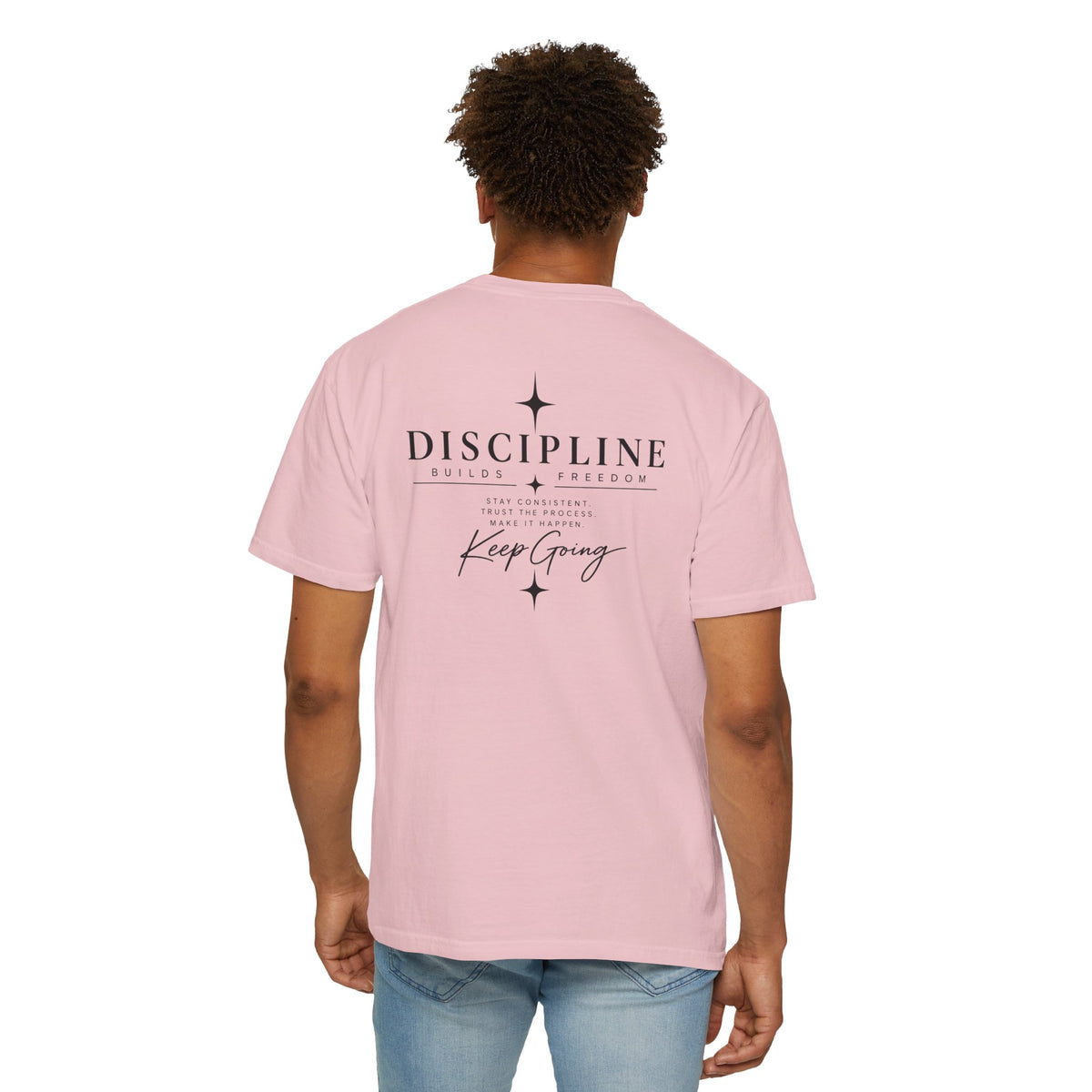 Discipline Keep Going T-Shirt