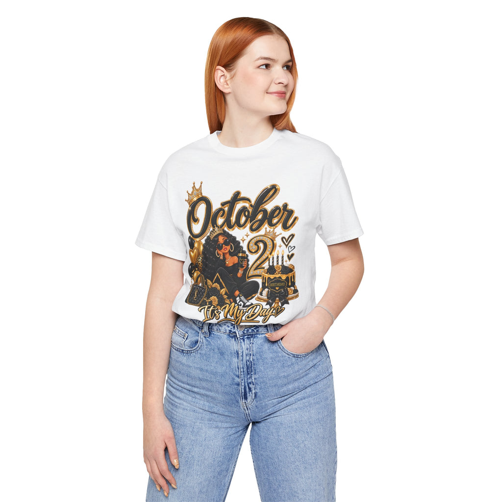 October 2 Birthday Tee — "October 2 It's My Day" Celebration Shirt