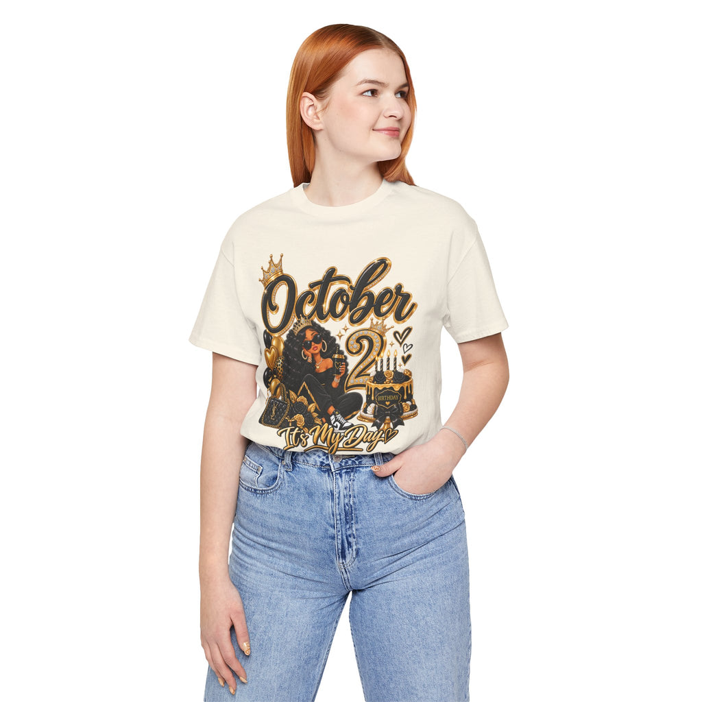 October 2 Birthday Tee — "October 2 It's My Day" Celebration Shirt