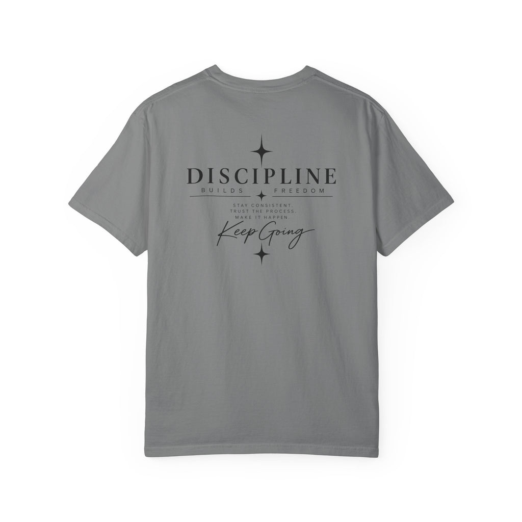 Discipline Keep Going T-Shirt