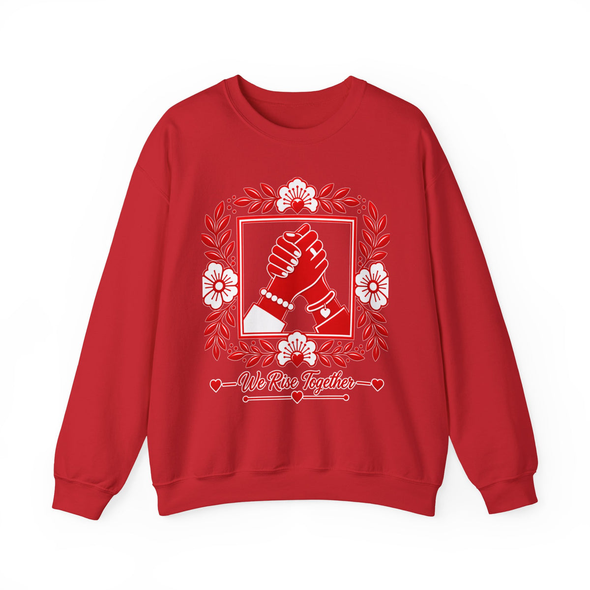 We Rise Together Crewneck Sweatshirt — Solidarity Graphic Sweatshirt