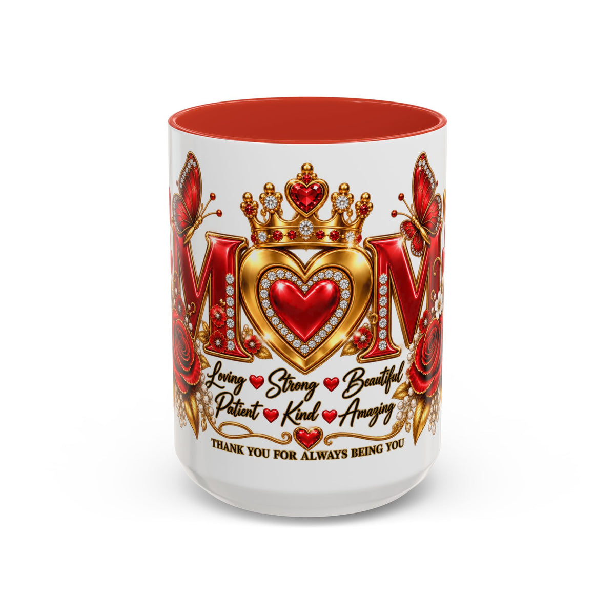 Mom Accent Coffee Mug – "Thank You For Always Being You" Floral Heart Design (11/15oz)