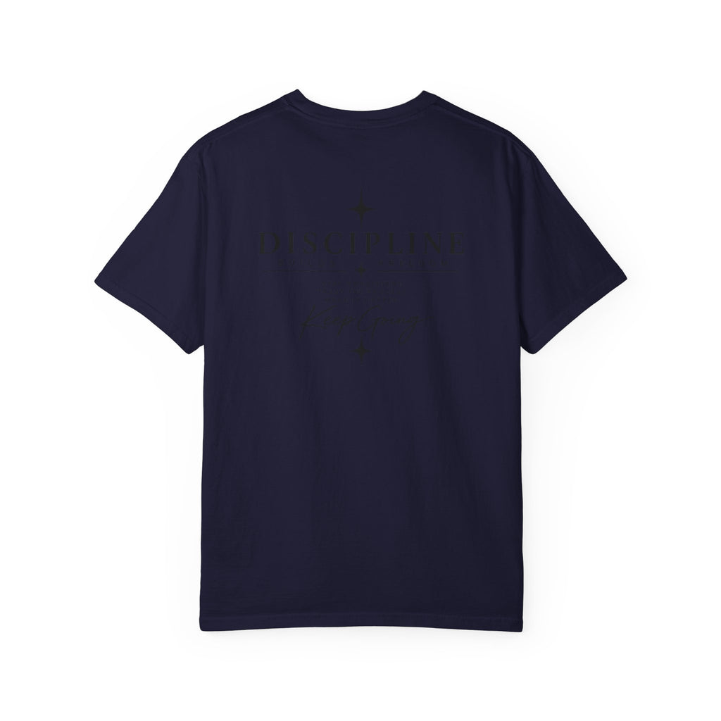 Discipline Keep Going T-Shirt