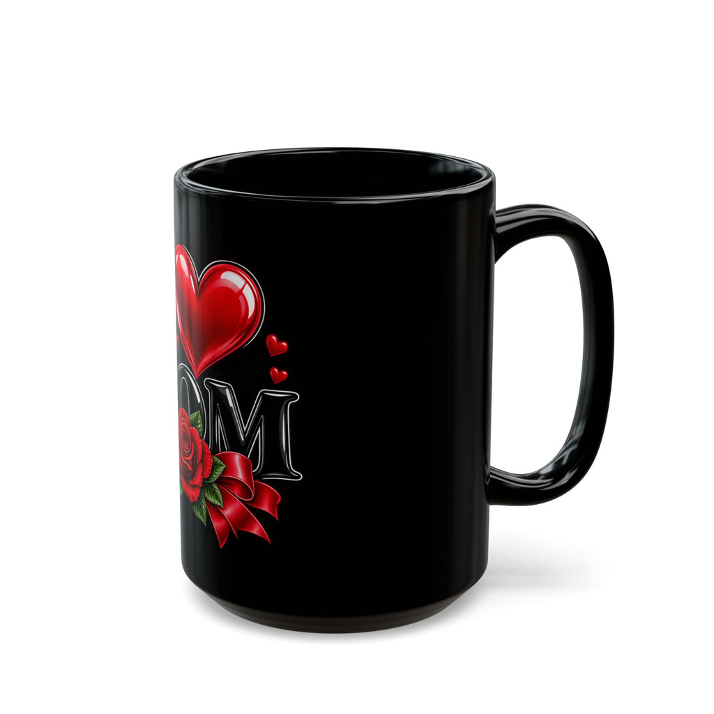 I Heart Mom Black Mug — 'I  Mom' Rose Gift Mug for Mother's Day
