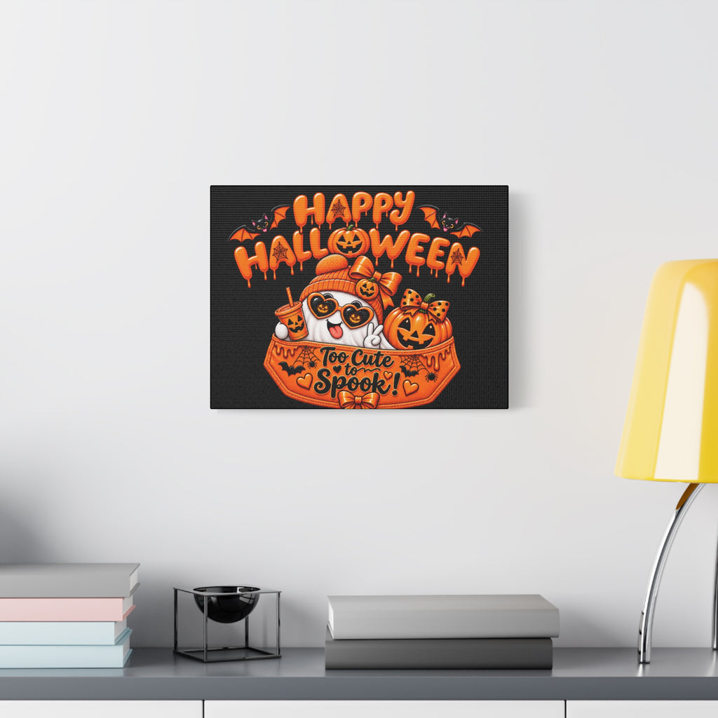 Happy Halloween Canvas — "Too Cute to Spook!" Kawaii Pumpkin Ghost Wall Art