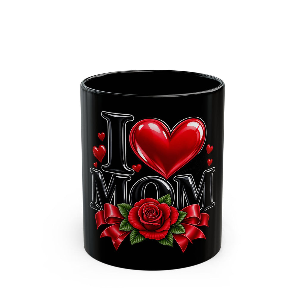 I Heart Mom Black Mug — 'I  Mom' Rose Gift Mug for Mother's Day